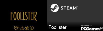 Foolister Steam Signature