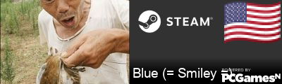 Blue (= Smiley =) Steam Signature