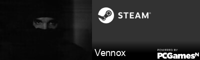 Vennox Steam Signature