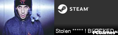 Stolen ***** ! BLOCKED VAC ! Steam Signature