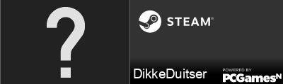 DikkeDuitser Steam Signature