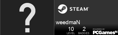 weedmaN Steam Signature