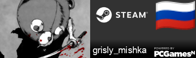grisly_mishka Steam Signature