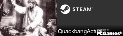 QuackbangActual Steam Signature