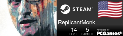 ReplicantMonk Steam Signature