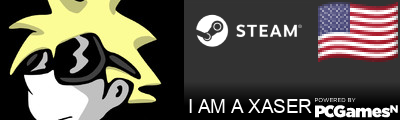 I AM A XASER Steam Signature