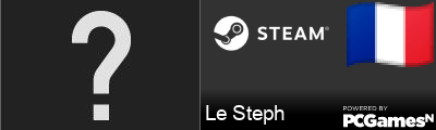 Le Steph Steam Signature