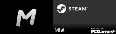 M!st Steam Signature