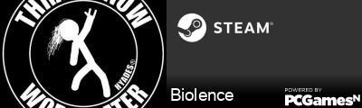 Biolence Steam Signature