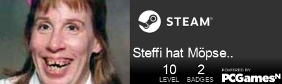 Steffi hat Möpse.. Steam Signature