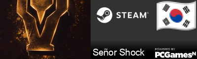 Señor Shock Steam Signature