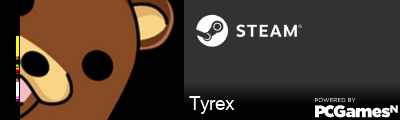 Tyrex Steam Signature
