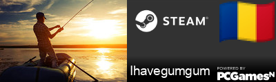 Ihavegumgum Steam Signature