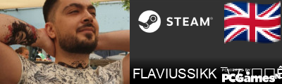 FLAVIUSSIKK ¯\_( ͡❛ ͜ʖ ͡❛)_/¯ Steam Signature