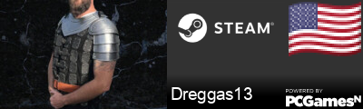 Dreggas13 Steam Signature