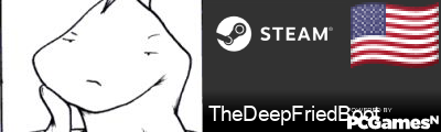 TheDeepFriedBoot Steam Signature