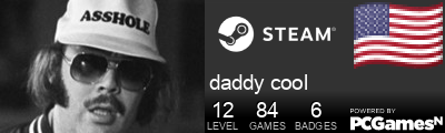 daddy cool Steam Signature