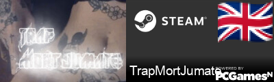 TrapMortJumate Steam Signature