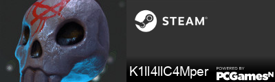 K1ll4llC4Mper Steam Signature