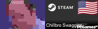 Chillbro Swaggins Steam Signature