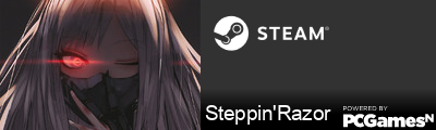 Steppin'Razor Steam Signature