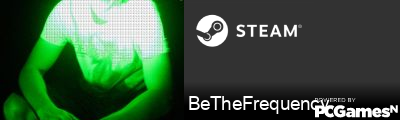 BeTheFrequency Steam Signature