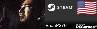 BrianP376 Steam Signature
