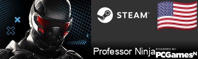Professor Ninja Steam Signature