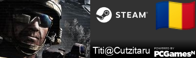 Titi@Cutzitaru Steam Signature