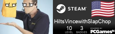 HiItsVincewithSlapChop Steam Signature