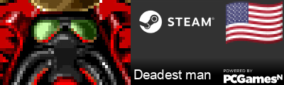 Deadest man Steam Signature