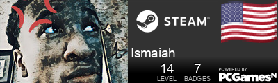 Ismaiah Steam Signature