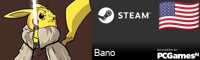 Bano Steam Signature