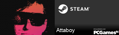Attaboy Steam Signature