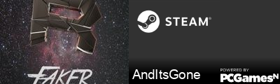 AndItsGone Steam Signature