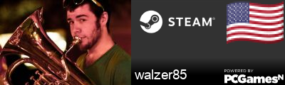 walzer85 Steam Signature
