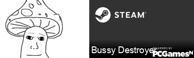 Bussy Destroyer Steam Signature