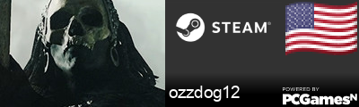 ozzdog12 Steam Signature
