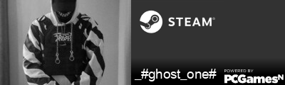 _#ghost_one# Steam Signature