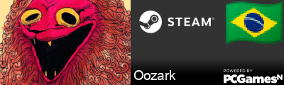 Oozark Steam Signature
