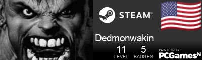 Dedmonwakin Steam Signature
