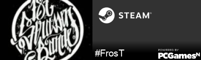 #FrosT Steam Signature
