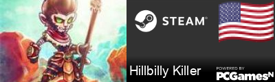 Hillbilly Killer Steam Signature