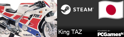 King TAZ Steam Signature