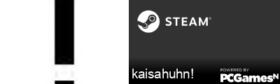 kaisahuhn! Steam Signature