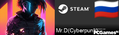 Mr.D(Cyberpunk) Steam Signature