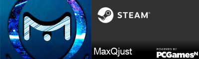 MaxQjust Steam Signature
