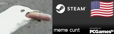 meme cunt Steam Signature