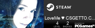 LoveMe ♥ CSGETTO.COM Steam Signature