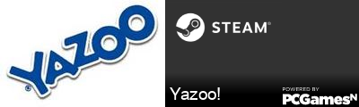 Yazoo! Steam Signature